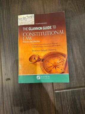 Glannon Guide to Constitutional Law